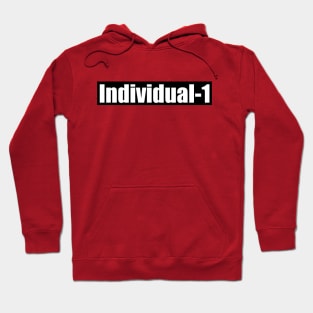 Individual 1 is president trump Hoodie